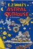 e.z.-wolf_s-astral-outhouse.jpg
